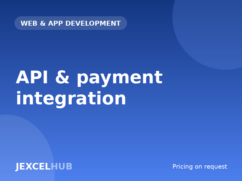 API & payment integration