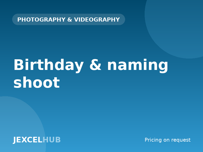 Birthday & naming shoot