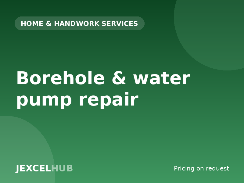 Borehole & water pump repair