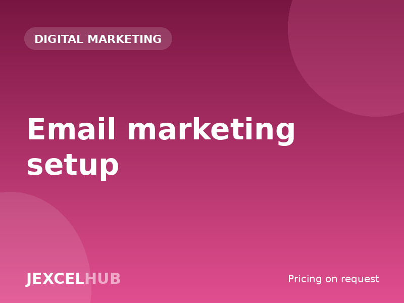 Email marketing setup