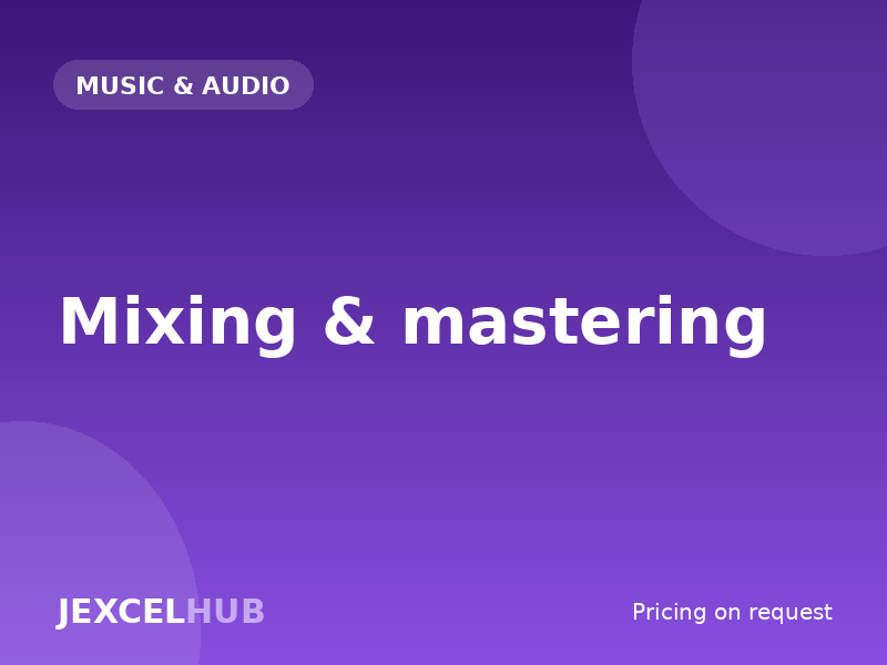 Mixing & mastering