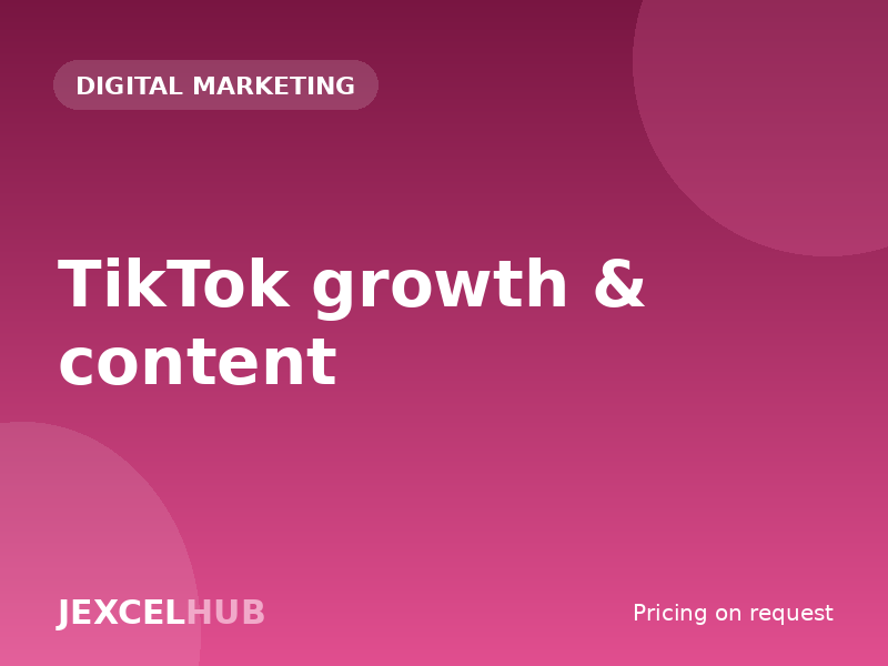 TikTok growth & content
